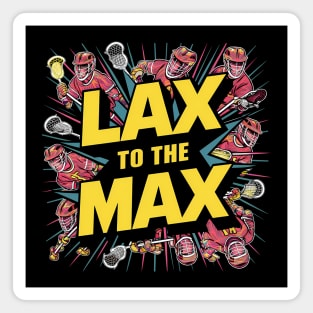 Lax To The Max Design Magnet